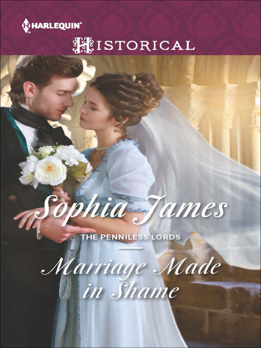 Title details for Marriage Made in Shame by Sophia James - Available